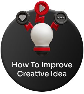How To Improve Creative Idea